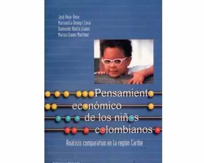 Pensamiento Económico De Los Niños Colombianos