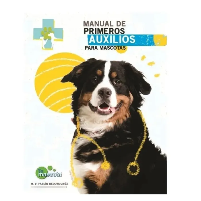 Manual De Primeros Auxilios Para Mascotas