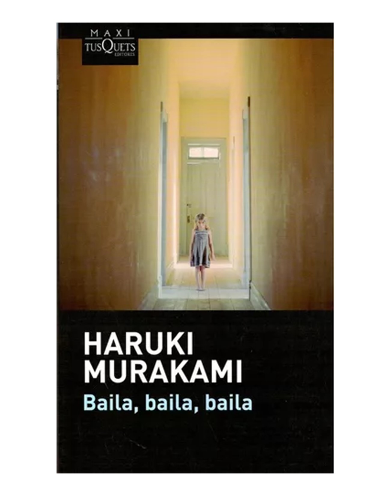 Baila, Baila, Baila - Murakami, Haruki