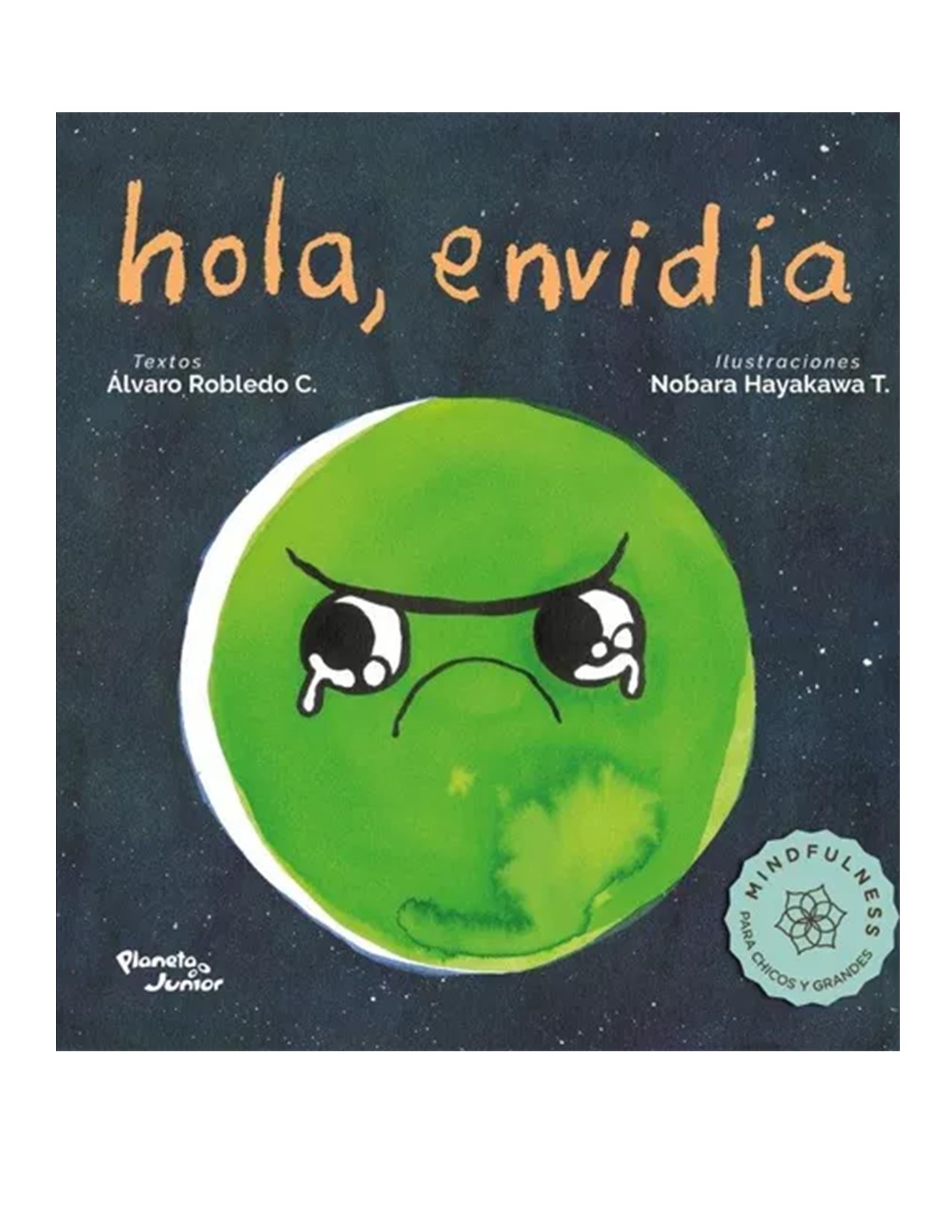 Hola, Envidia, De Álvaro Robledo | Nobara Hayakawa.