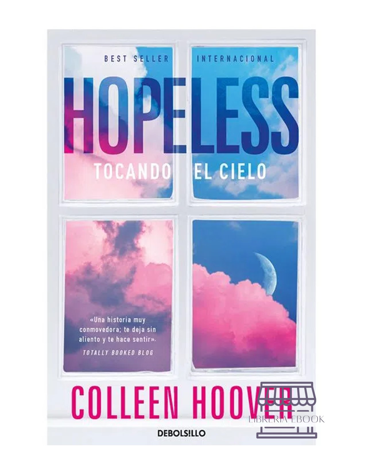 Hopeless 1: Tocando El Cielo