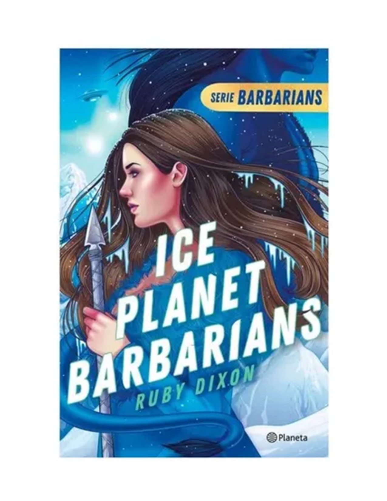 Ice Planet Barbarians / Ruby Dixon